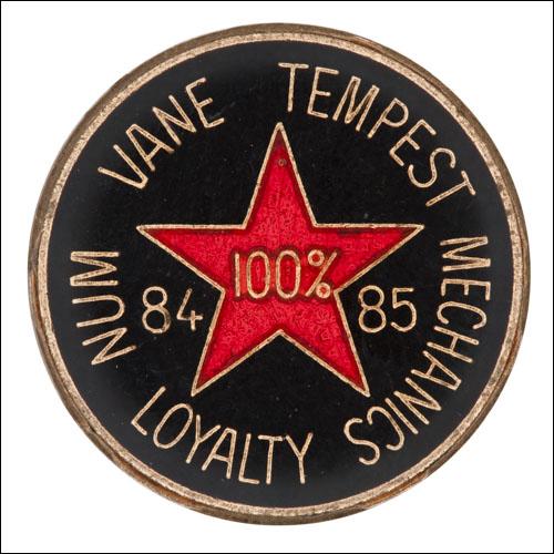 Greetings card of the enamel badge of Vane Tempest Mechanics who were loyal to their union throughout the miners' strike of 1984 to 1985.