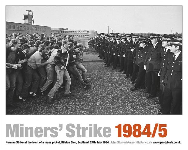 Poster of Norman Strike at the front of a mass picket, Bilston Glen, Scotland, 24th July 1984.